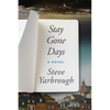Stay Gone Days - Paperback