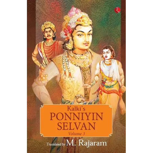 Kalki's Ponniyin Selvan Vol 3 - Paperback