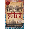 The Holmes Sutra - 160 Sherlock Holmes Sayings for his 160th Birthday - Paperback