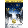 Trouble in Heaven - Paperback