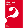 Why Jesus? - Spanish (International Edition) - Paperback