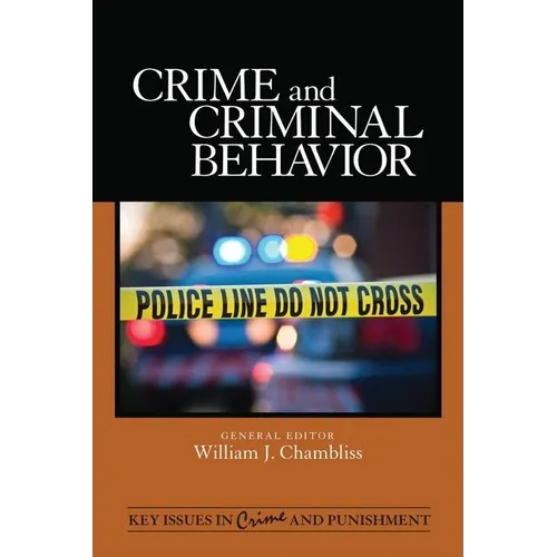 Crime and Criminal Behavior - Hardcover