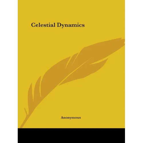 Celestial Dynamics - Paperback