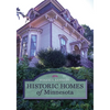 Historic Homes of Minnesota - Paperback
