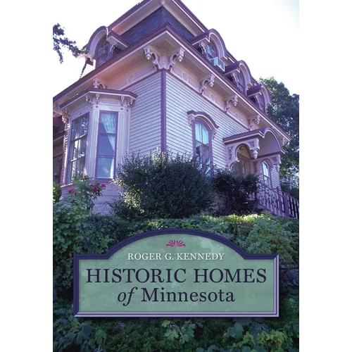 Historic Homes of Minnesota - Paperback