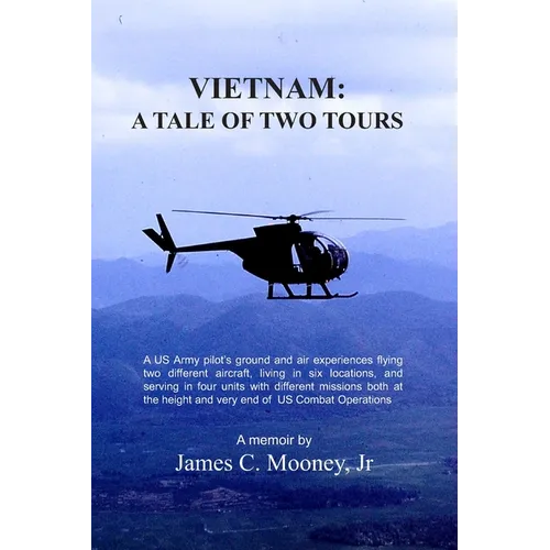 Vietnam: A Tale of Two Tours - Paperback