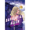 Barbarian Alien - Paperback