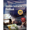 Aviation Instructor's Handbook: Faa-H-8083-9b - Paperback