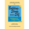 Building a Strong Sense of Self: Embarking on the Journey of Change - Paperback
