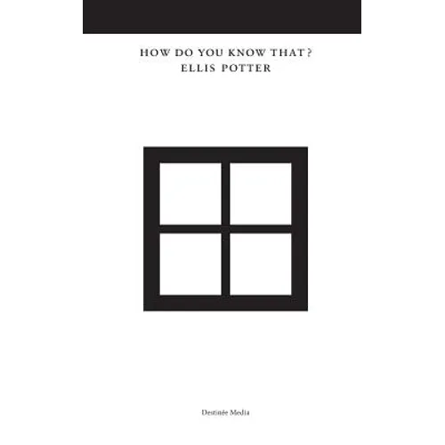 How Do You Know That? - Paperback