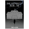 The Mysterious Mr. M. - Paperback