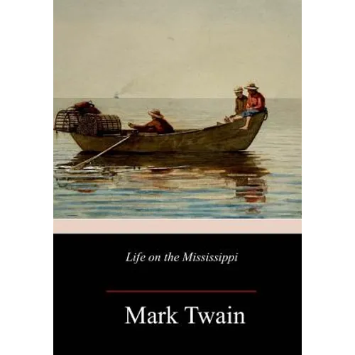 Life on the Mississippi - Paperback