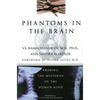 Phantoms in the Brain - Paperback