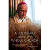 A Shepherd Solicitous for the Whole Church: Bishop Athanasius Schneider in Conversation with Dániel Fülep & Others - Paperback