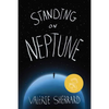 Standing on Neptune - Paperback