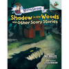Shadow in the Woods and Other Scary Stories: An Acorn Book (Mister Shivers #2): Volume 2 - Hardcover