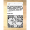 New Principles of Linear Perspective: Or the Art of Designing on a Plane, the Representations of All Sorts of Objects, ... the Third Edition. by Brook - Paperback