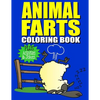 Animal Farts: Funny Farting Animals Coloring Book & Fart Activity Book For Kids: Includes Fart Jokes & Word Search Puzzles: Great Gi - Paperback