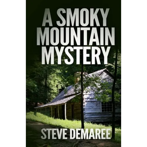 A Smoky Mountain Mystery - Paperback