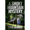 A Smoky Mountain Mystery - Paperback