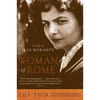 Woman of Rome: A Life of Elsa Morante - Paperback