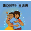 Teachings of the Drum - Hardcover