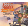 Scout Moore, Junior Ranger: Acadia National Park - Hardcover
