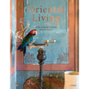 Oriental Living - Hardcover