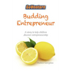 Budding Entrepreneur: Budding Entrepreneur is a story to help children discover entrepreneurship. - Paperback