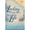 Looking for You All My Life - Paperback