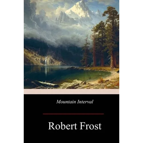 Mountain Interval - Paperback
