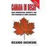 Canada In Decay: Mass Immigration, Diversity, and the Ethnocide of Euro-Canadians - Paperback