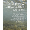 Virginia Water Works Operator License Exam Review Questions & Answers: covering Fundamental Knowledge Topics compatible with all exam levels and class - Paperback