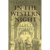 In the Western Night: Collected Poems 1965-90 - Paperback