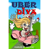 Uber Diva: Hot Tips for Drivers and Passengers of Uber and Lyft - Paperback
