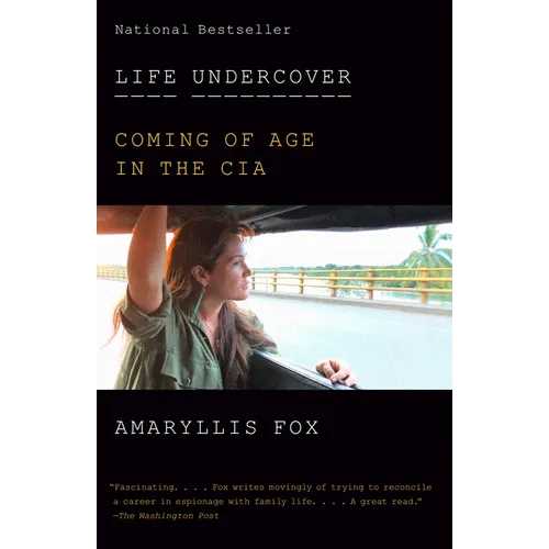 Life Undercover: Coming of Age in the CIA - Paperback
