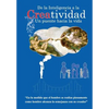 De la inteligencia a la creatividad, el puente hacia la vida. - Paperback