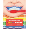 Brush Your Little Pearly Whites - Paperback