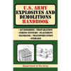 U.S. Army Explosives and Demolitions Handbook - Paperback