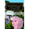 Sanat Kumara y Los Ciento Cuarenta y Cuatro Mil: La Ciencia del Bien y del Mal - Paperback