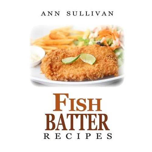 Fish Batter Recipes - Paperback