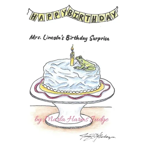 Mrs. Lincoln's Birthday Surprise - Paperback