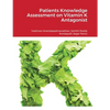 Patients Knowledge Assessment on Vitamin K Antagonist - Paperback