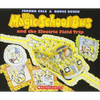 The Magic School Bus and the Electric Field Trip - Hardcover