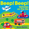 Beep! Beep! Vehicles on the Go - Board Book