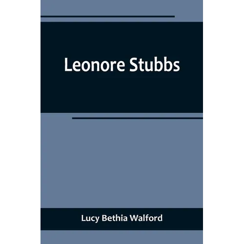 Leonore Stubbs - Paperback