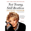 Not Young, Still Restless - Paperback