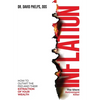 Inflation: The Silent Retirement Killer: How to Outwit the Fed and Their Extraction of Your Wealth - Hardcover