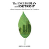 The Englishman and Detroit - Paperback