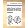 The carpenter's new guide: being a complete book of lines for carpentry and joinery. The whole founded on true geometrical principles; Including - Paperback